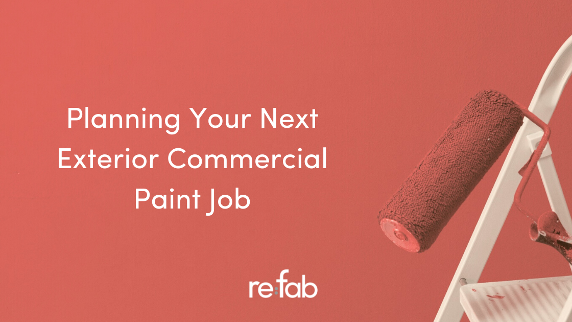 Planning Your Next Exterior Commercial Paint Job