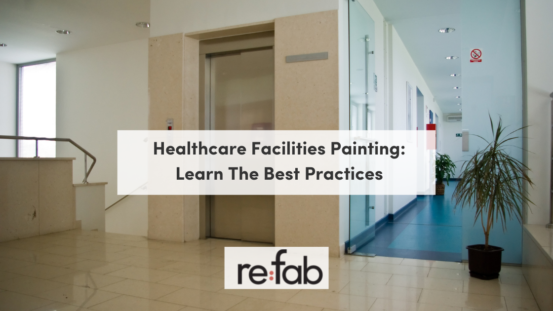 Healthcare Facilities Painting