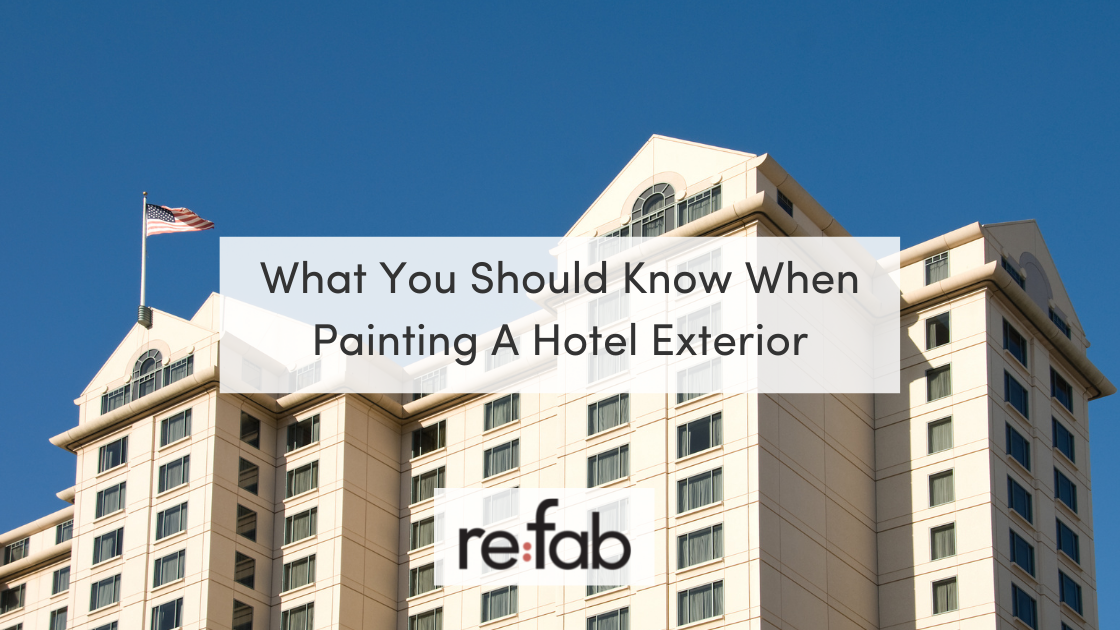 Painting A Hotel Exterior