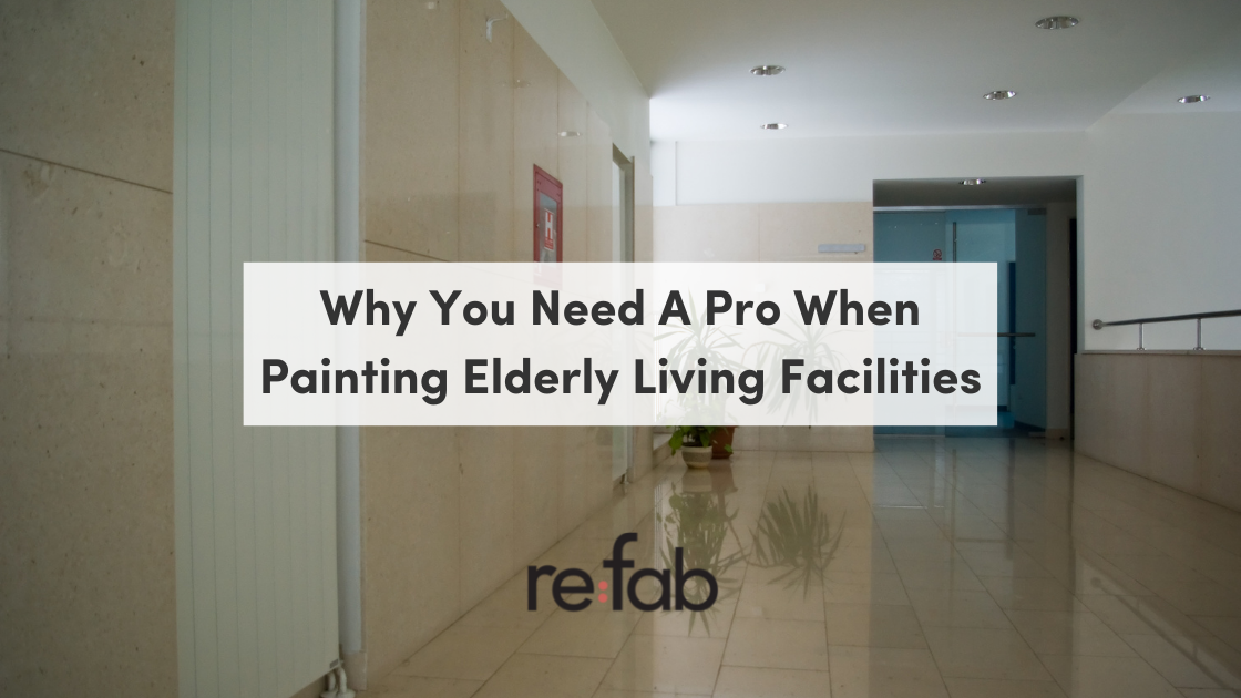 Painting Elderly Living Facilities